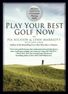 Play Your Best Golf Now