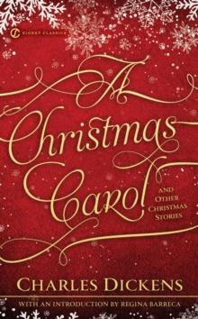 Christmas Carol and Other Christmas Stories