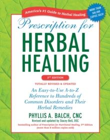 Prescription for Herbal Healing, 2nd Edition