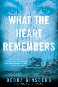 What the Heart Remembers