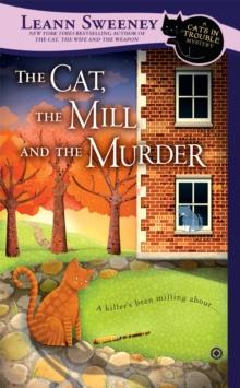 Cat, the Mill and the Murder