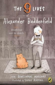 Nine Lives of Alexander Baddenfield