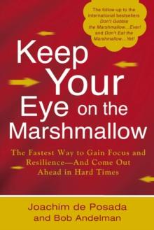 Keep Your Eye on the Marshmallow