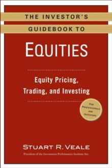 Investor's Guidebook to Equities