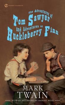 Adventures of Tom Sawyer and Adventures of Huckleberry Finn