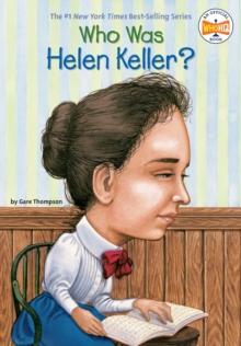 Who Was Helen Keller?