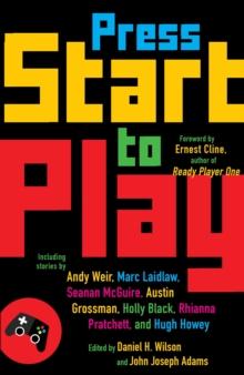 Press Start to Play : Stories