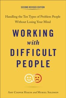 Working with Difficult People, Second Revised Edition