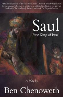 Saul, First King of Israel