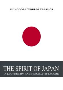 THE SPIRIT OF JAPAN : A LECTURE