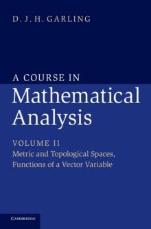 A Course in Mathematical Analysis