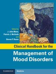 Clinical Handbook for the Management of Mood Disorders