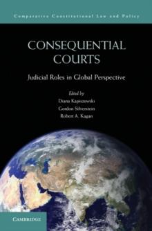 Consequential Courts : Judicial Roles in Global Perspective