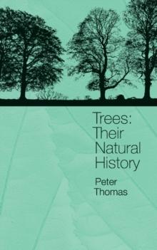 Trees : Their Natural History