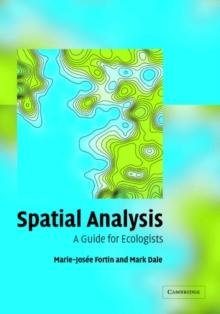 Spatial Analysis : A Guide for Ecologists