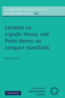 Lectures on Ergodic Theory and Pesin Theory on Compact Manifolds