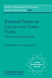 Rational Points on Curves over Finite Fields : Theory and Applications