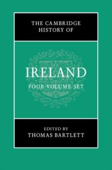 The Cambridge History of Ireland 4 Volume Hardback Set