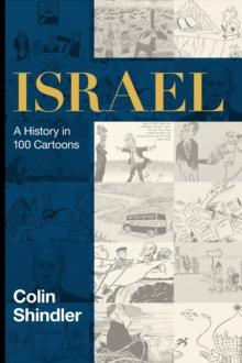 Israel : A History in 100 Cartoons