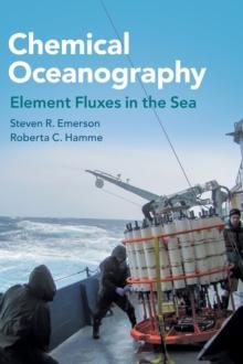 Chemical Oceanography : Element Fluxes in the Sea