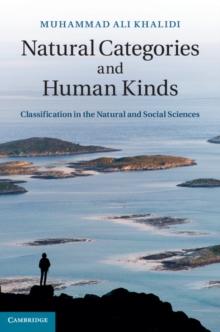 Natural Categories and Human Kinds : Classification in the Natural and Social Sciences