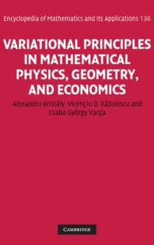 Variational Principles in Mathematical Physics, Geometry, and Economics : Qualitative Analysis of Nonlinear Equations and Unilateral Problems