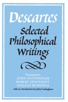 Descartes: Selected Philosophical Writings