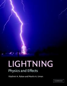 Lightning : Physics and Effects