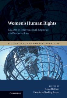 Women's Human Rights : CEDAW in International, Regional and National Law