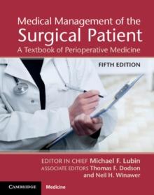 Medical Management of the Surgical Patient : A Textbook of Perioperative Medicine