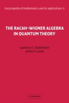 Racah-Wigner Algebra in Quantum Theory