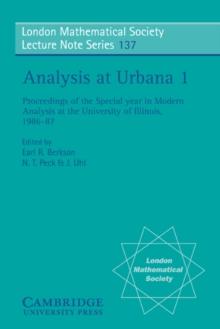 Analysis at Urbana: Volume 1, Analysis in Function Spaces