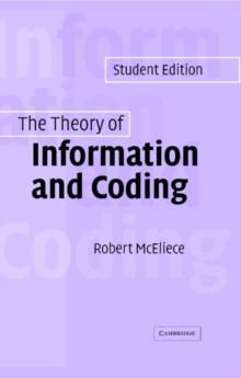 Theory of Information and Coding : Student Edition