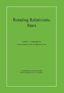 Rotating Relativistic Stars