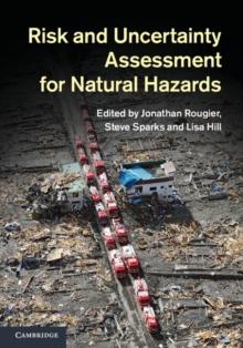 Risk and Uncertainty Assessment for Natural Hazards