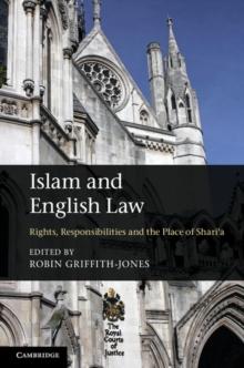 Islam and English Law : Rights, Responsibilities and the Place of Shari'a