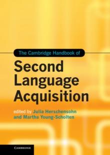 Cambridge Handbook of Second Language Acquisition