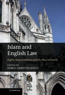 Islam and English Law : Rights, Responsibilities and the Place of Shari'a