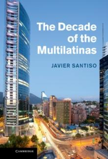 Decade of the Multilatinas