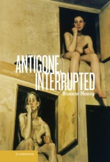 Antigone, Interrupted