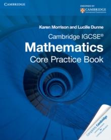 Cambridge IGCSE Core Mathematics Practice Book