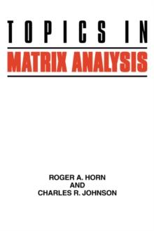 Topics in Matrix Analysis