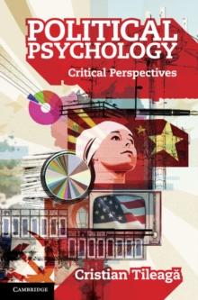 Political Psychology : Critical Perspectives