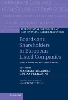 Boards and Shareholders in European Listed Companies : Facts, Context and Post-Crisis Reforms