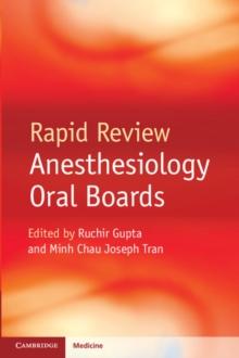 Rapid Review Anesthesiology Oral Boards