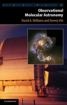 Observational Molecular Astronomy : Exploring the Universe Using Molecular Line Emissions