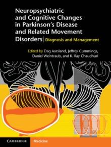 Neuropsychiatric and Cognitive Changes in Parkinson's Disease and Related Movement Disorders : Diagnosis and Management