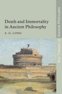 Death and Immortality in Ancient Philosophy