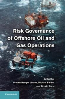 Risk Governance of Offshore Oil and Gas Operations