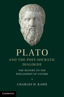 Plato and the Post-Socratic Dialogue : The Return to the Philosophy of Nature